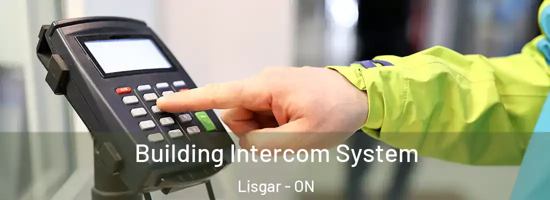  Building Intercom System Lisgar - ON
