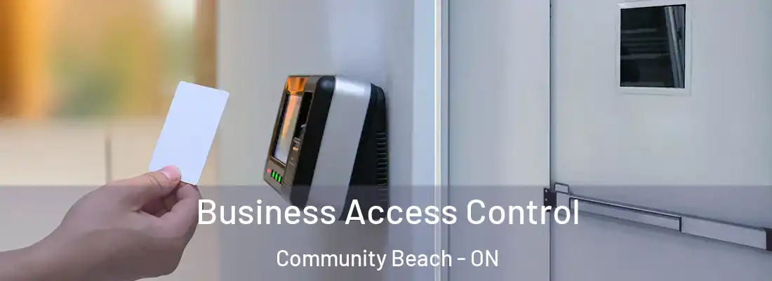  Business Access Control Community Beach - ON