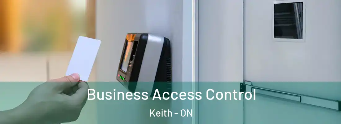  Business Access Control Keith - ON
