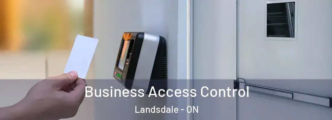  Business Access Control Landsdale - ON