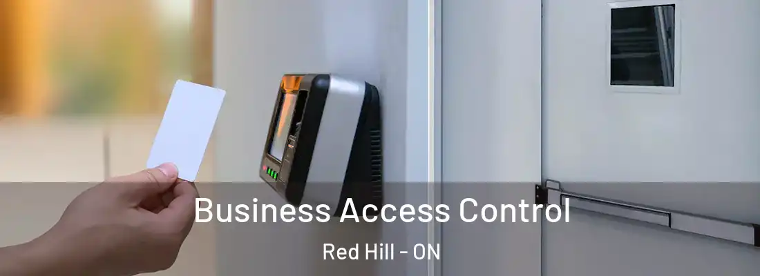  Business Access Control Red Hill - ON