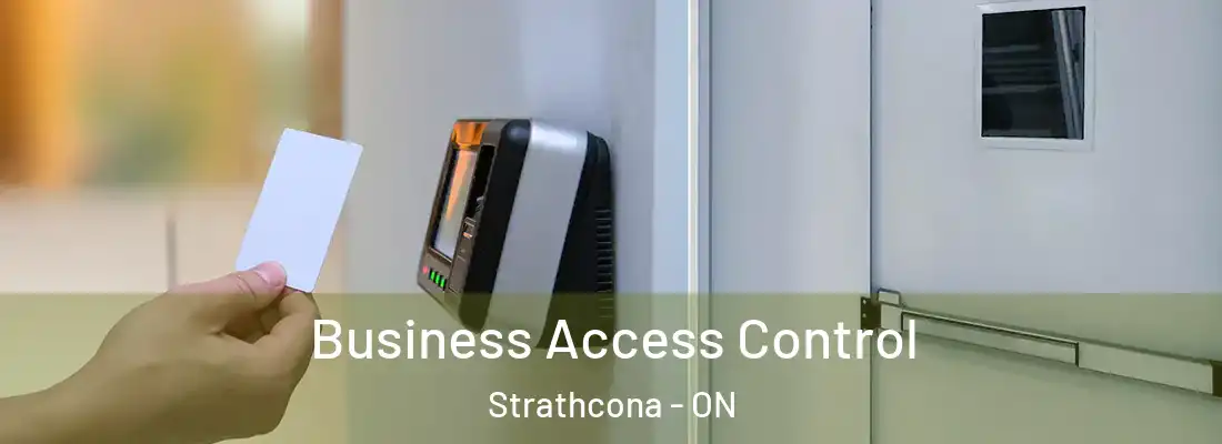  Business Access Control Strathcona - ON