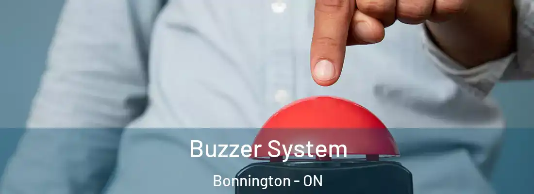  Buzzer System Bonnington - ON