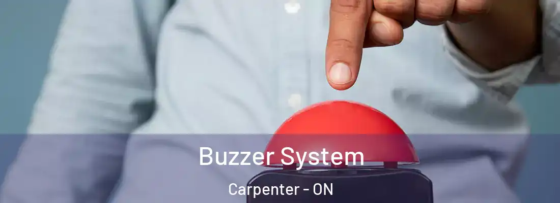  Buzzer System Carpenter - ON