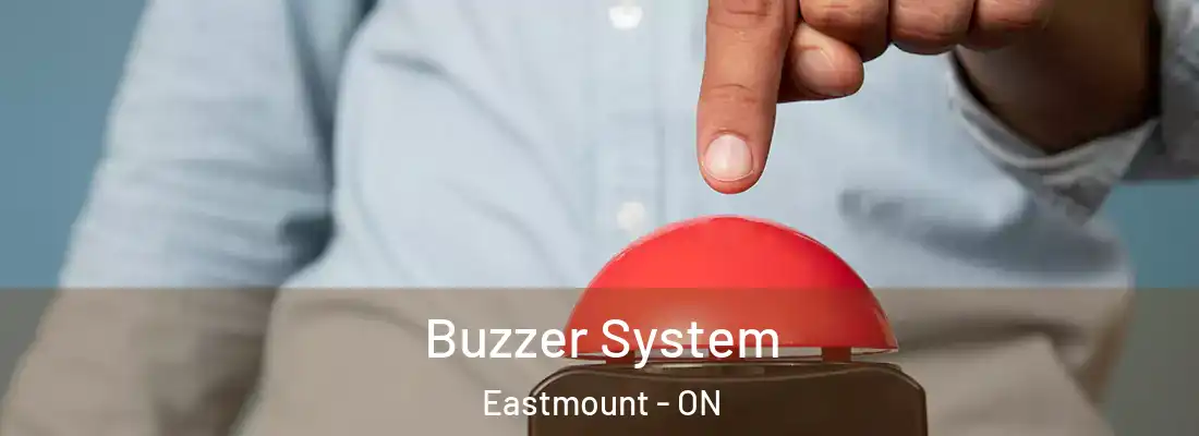  Buzzer System Eastmount - ON