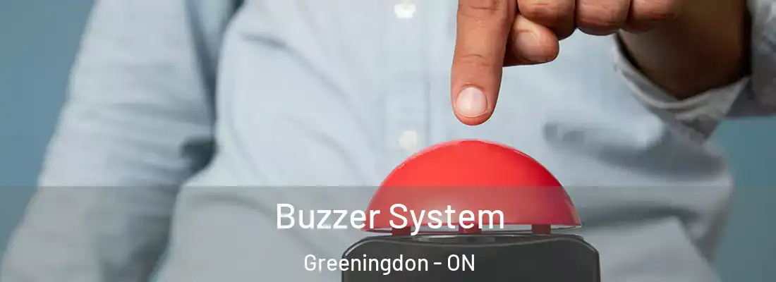 Buzzer System Greeningdon - ON