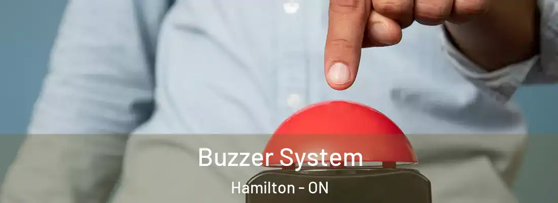  Buzzer System Hamilton - ON