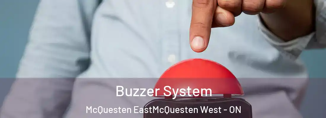  Buzzer System McQuesten EastMcQuesten West - ON