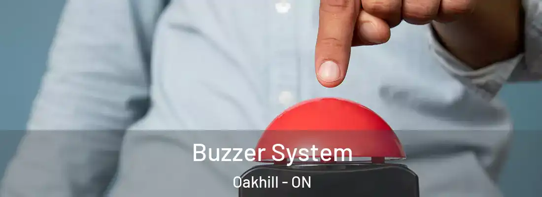  Buzzer System Oakhill - ON