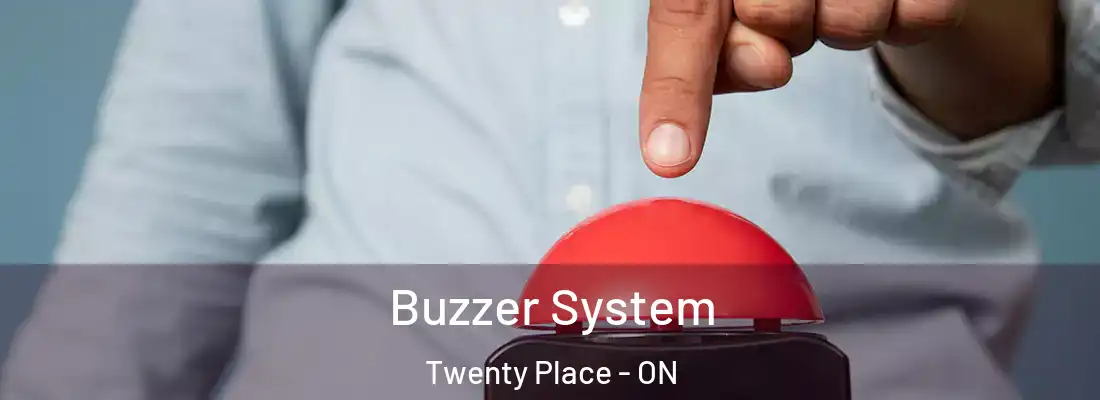  Buzzer System Twenty Place - ON