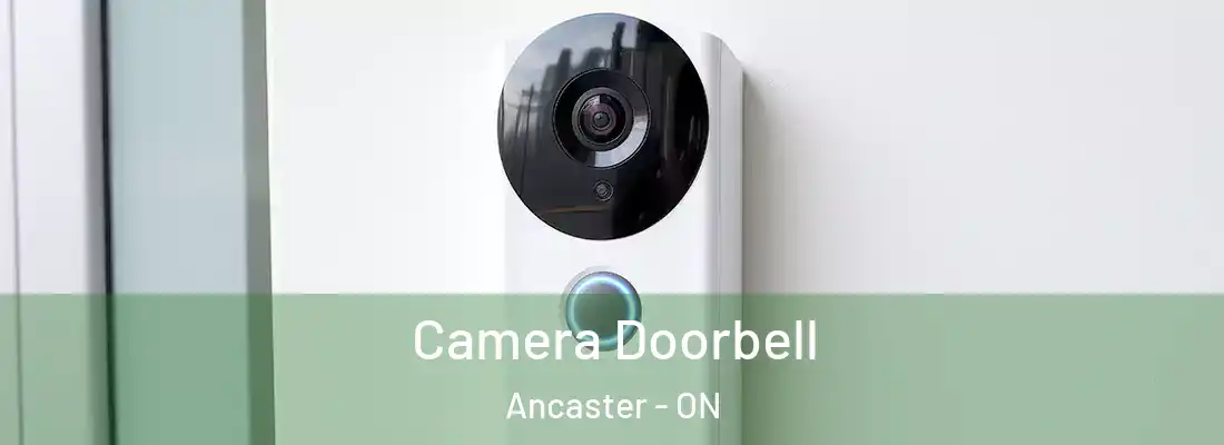  Camera Doorbell Ancaster - ON