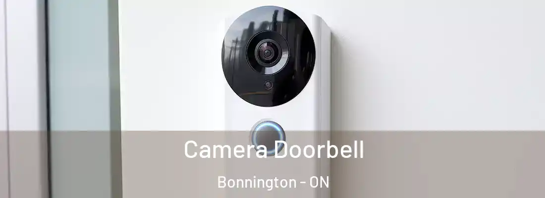 Camera Doorbell Bonnington - ON