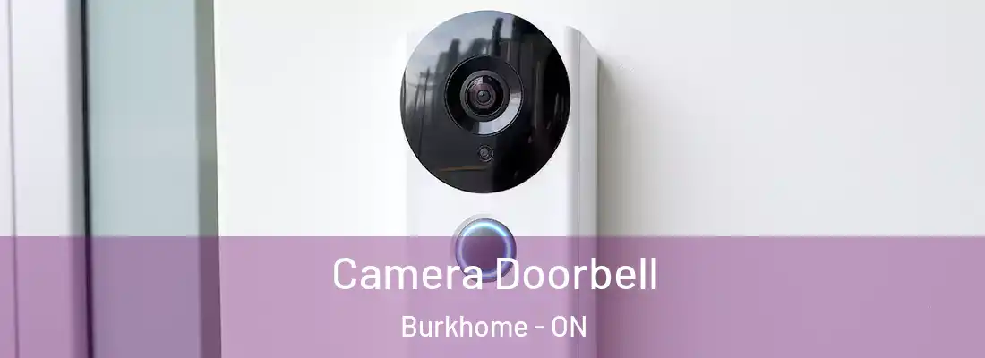  Camera Doorbell Burkhome - ON