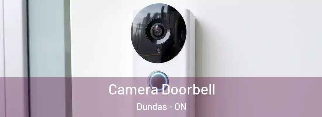  Camera Doorbell Dundas - ON