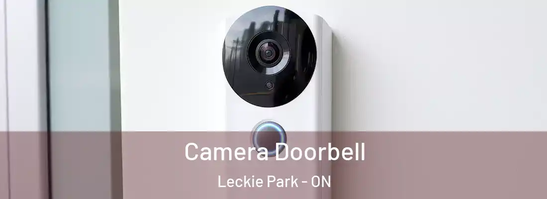  Camera Doorbell Leckie Park - ON