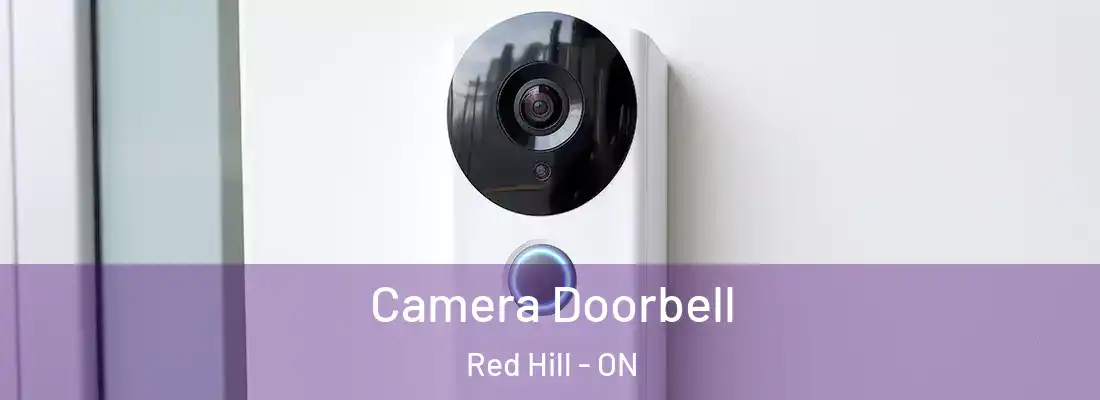  Camera Doorbell Red Hill - ON