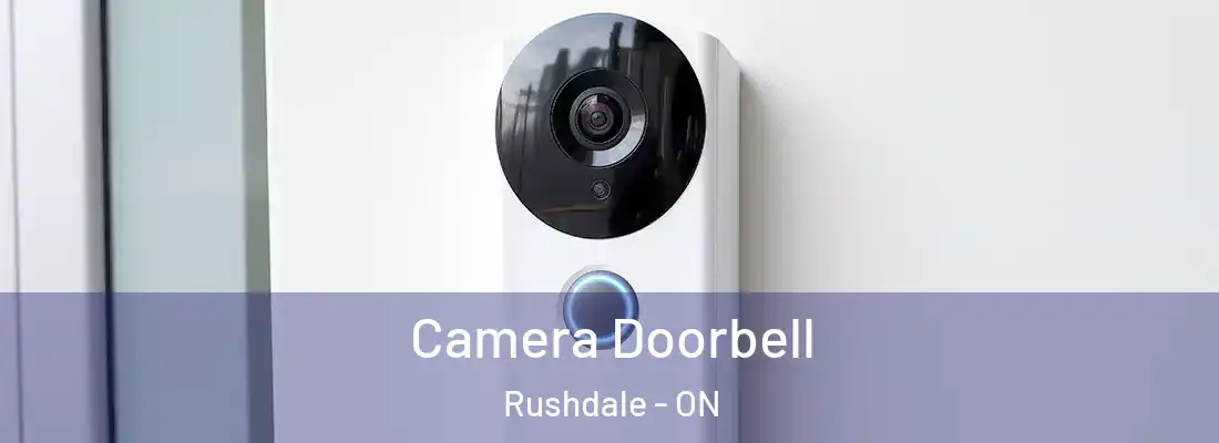  Camera Doorbell Rushdale - ON