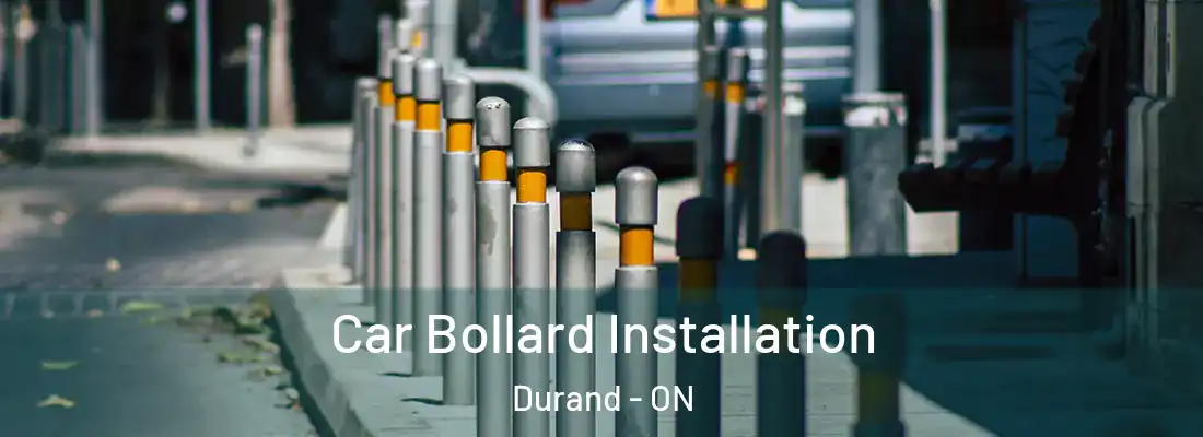  Car Bollard Installation Durand - ON