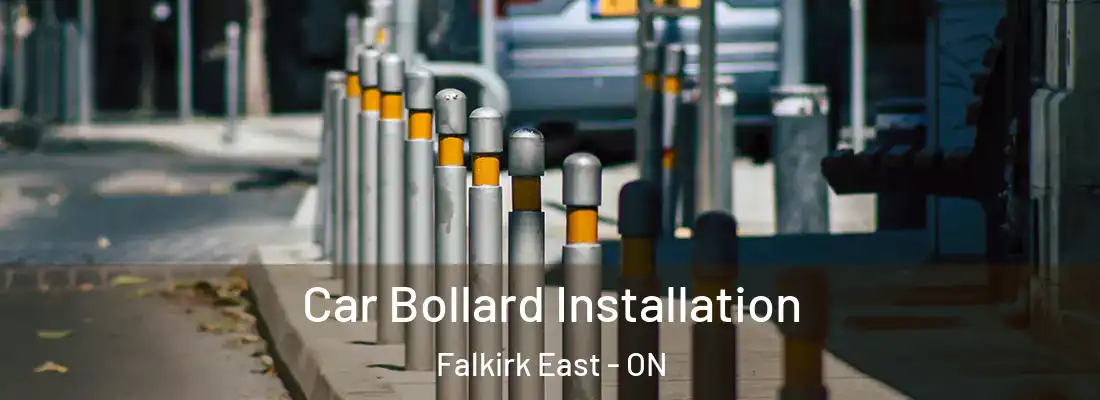  Car Bollard Installation Falkirk East - ON