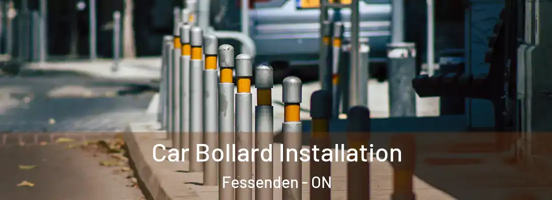  Car Bollard Installation Fessenden - ON