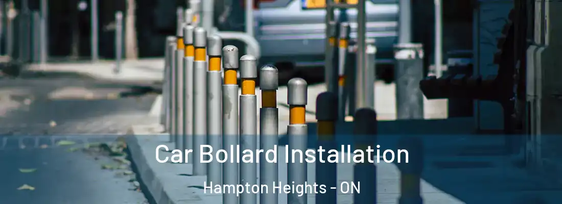  Car Bollard Installation Hampton Heights - ON