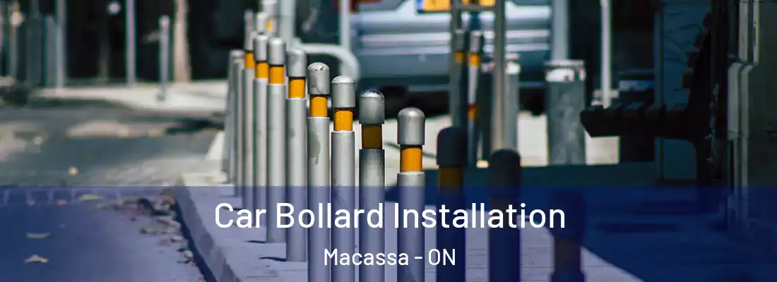  Car Bollard Installation Macassa - ON
