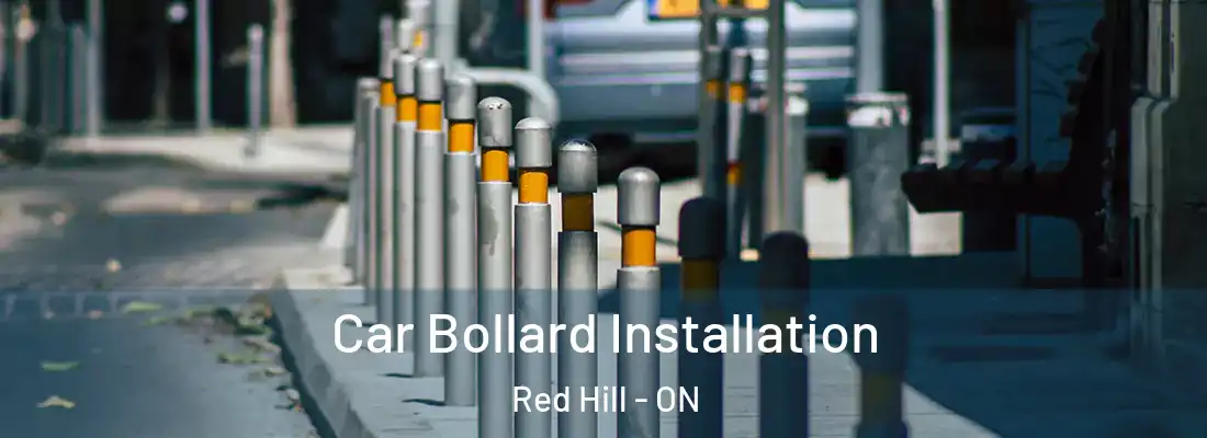  Car Bollard Installation Red Hill - ON