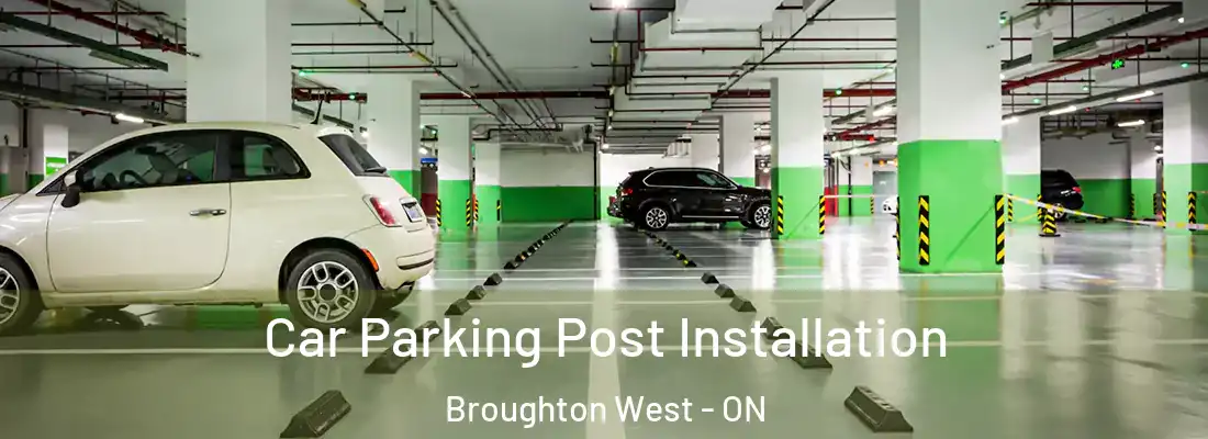  Car Parking Post Installation Broughton West - ON