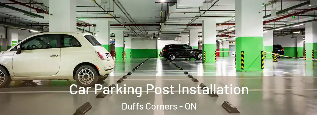  Car Parking Post Installation Duffs Corners - ON