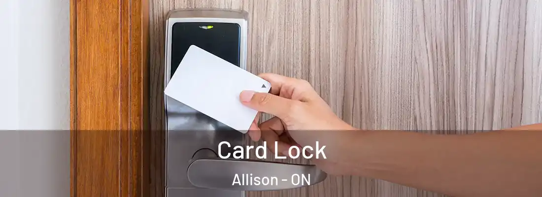  Card Lock Allison - ON