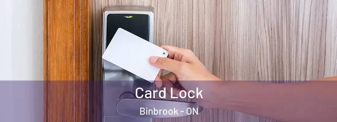  Card Lock Binbrook - ON