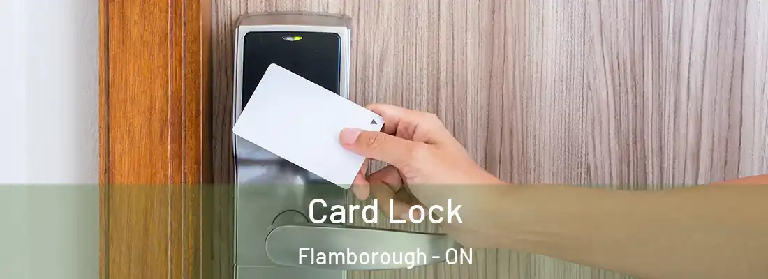  Card Lock Flamborough - ON