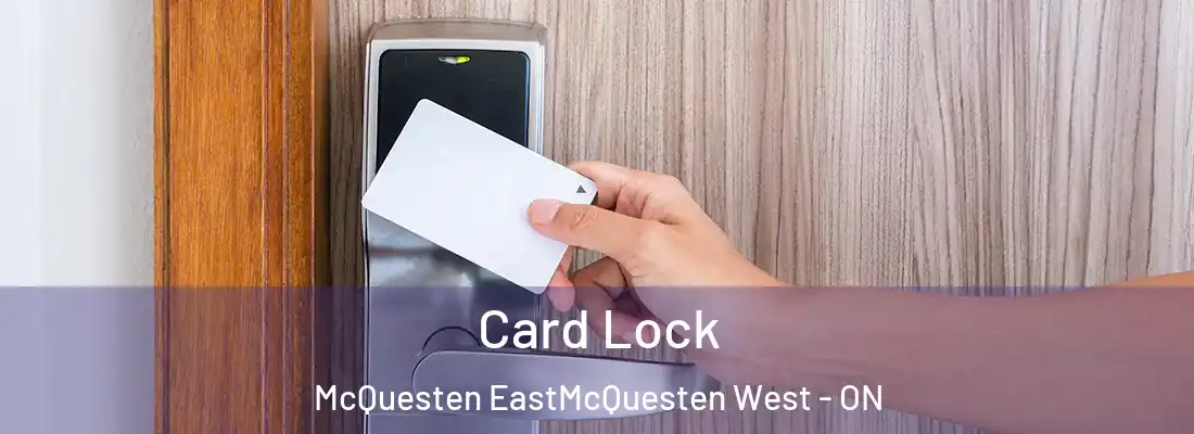  Card Lock McQuesten EastMcQuesten West - ON