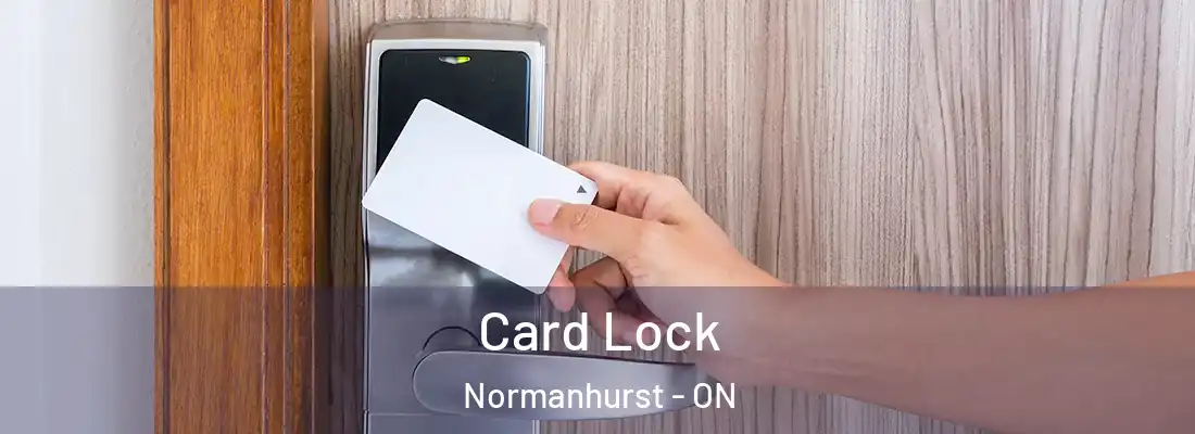  Card Lock Normanhurst - ON