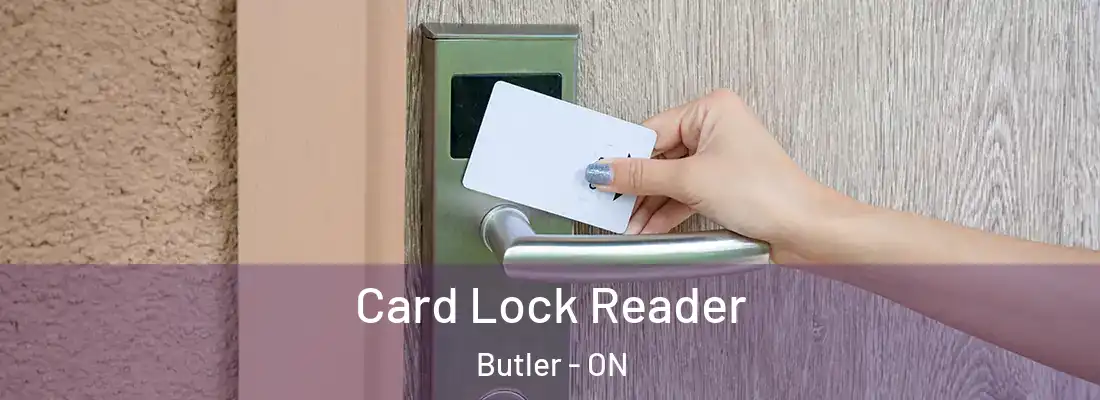  Card Lock Reader Butler - ON