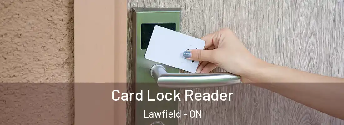  Card Lock Reader Lawfield - ON