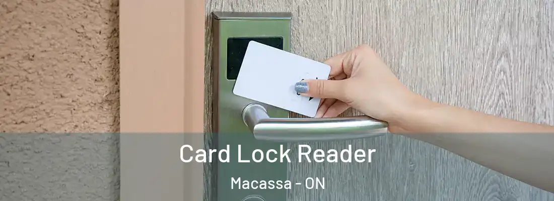  Card Lock Reader Macassa - ON
