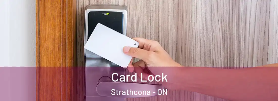 Card Lock Strathcona - ON