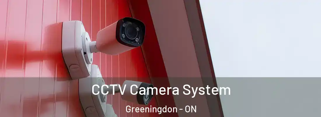  CCTV Camera System Greeningdon - ON