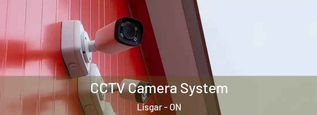  CCTV Camera System Lisgar - ON