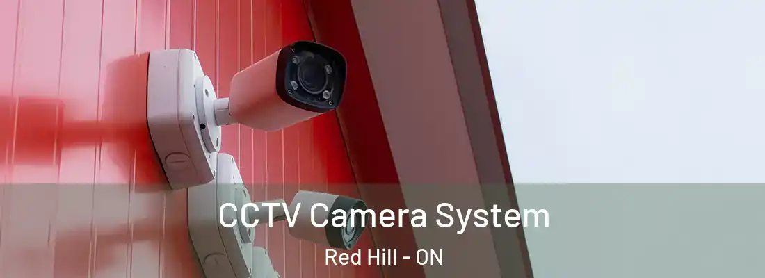  CCTV Camera System Red Hill - ON
