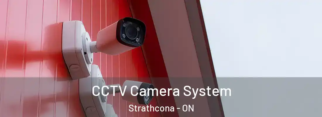  CCTV Camera System Strathcona - ON