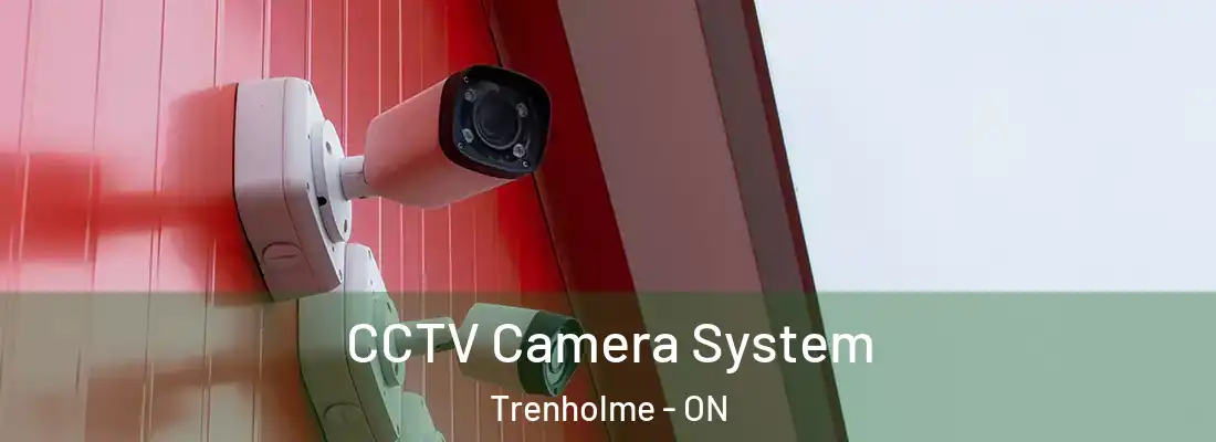  CCTV Camera System Trenholme - ON