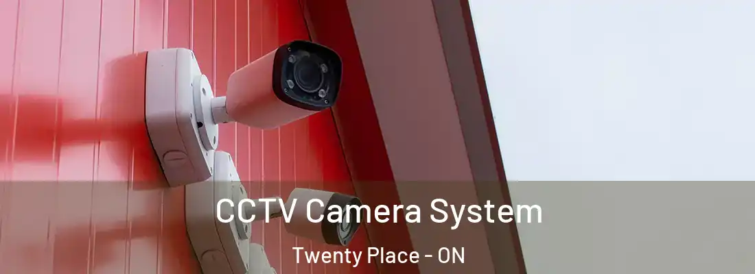  CCTV Camera System Twenty Place - ON