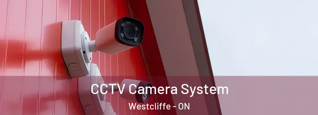  CCTV Camera System Westcliffe - ON