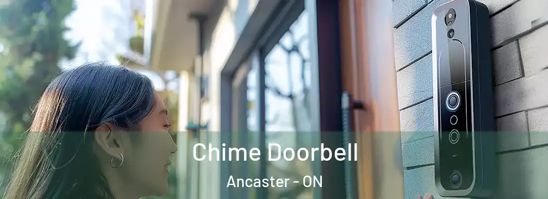  Chime Doorbell Ancaster - ON