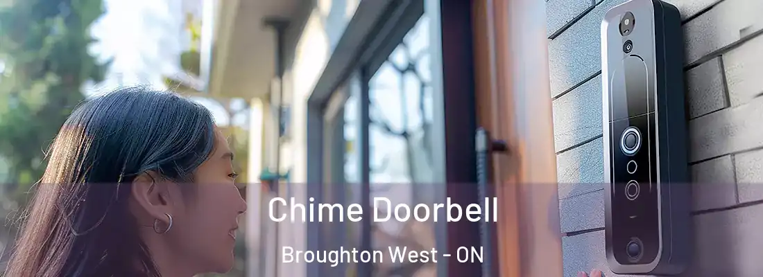  Chime Doorbell Broughton West - ON