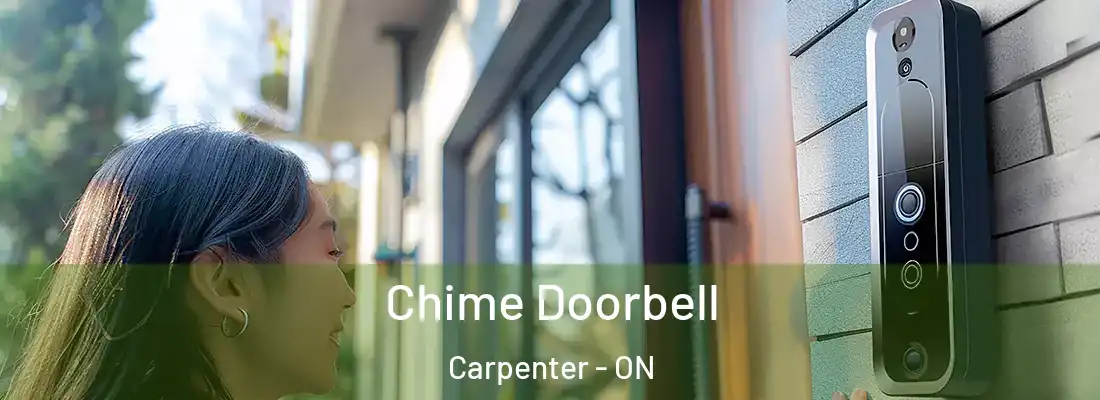  Chime Doorbell Carpenter - ON