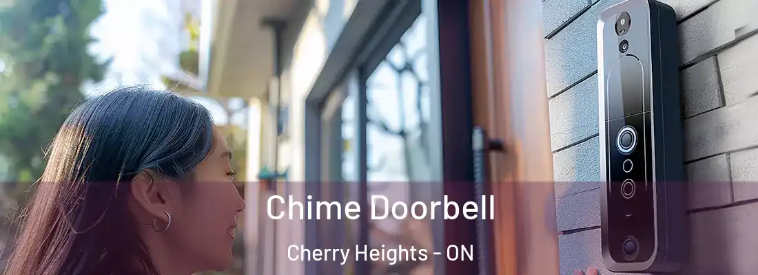  Chime Doorbell Cherry Heights - ON
