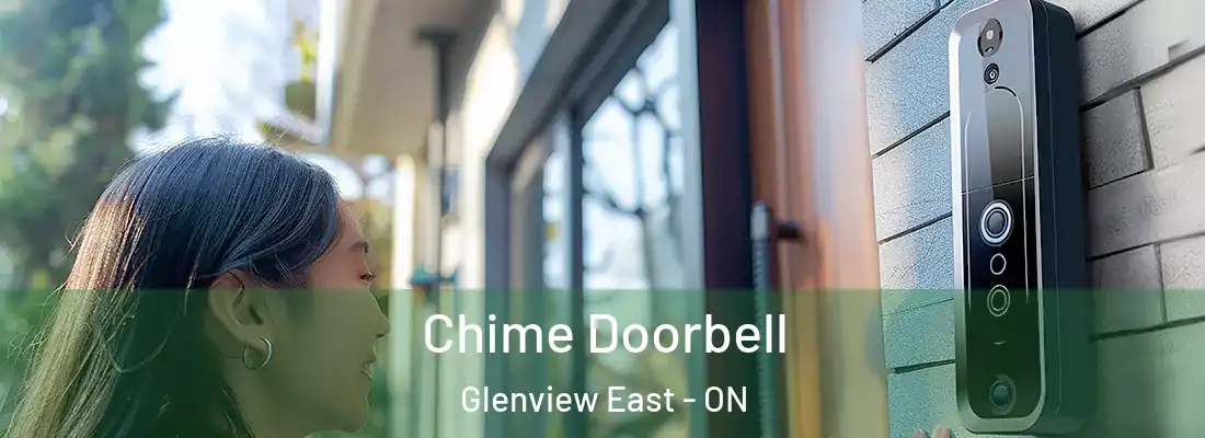  Chime Doorbell Glenview East - ON